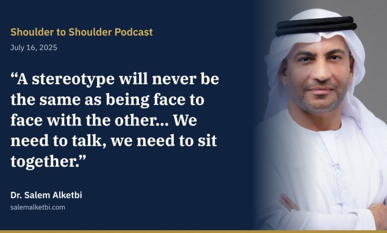 Dr. Salem Alketbi – interview with the Shoulder to Shoulder podcast
