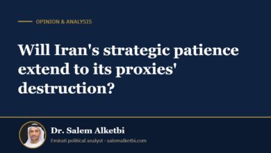 Will Iran's strategic patience extend to its proxies' destruction? – Dr. Salem Alketbi
