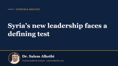 Syria’s new leadership faces a defining test – Dr. Salem Alketbi