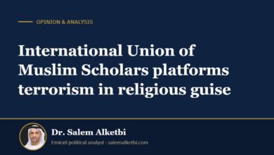International Union of Muslim Scholars platforms terrorism in religious guise – Dr. Salem Alketbi