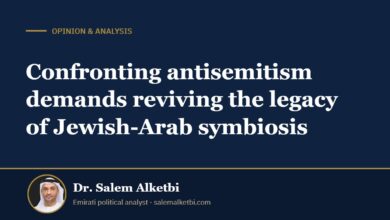 Confronting antisemitism demands reviving the legacy of Jewish-Arab symbiosis – Dr. Salem Alketbi