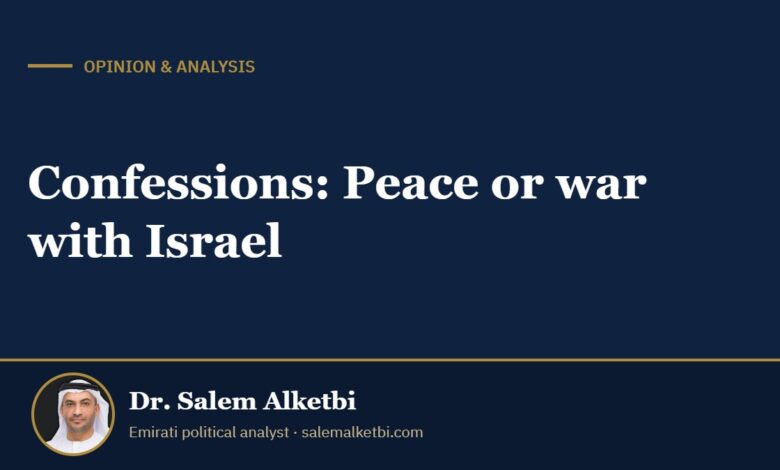 Confessions: Peace or war with Israel – Dr. Salem Alketbi