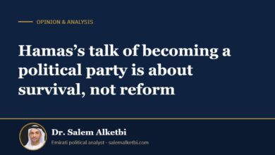 Hamas’s talk of becoming a political party is about survival, not reform – Dr. Salem Alketbi