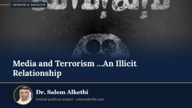 Media and Terrorism …An Illicit Relationship – Dr. Salem Alketbi