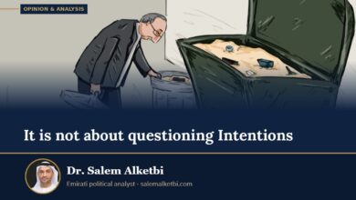It is not about questioning Intentions – Dr. Salem Alketbi