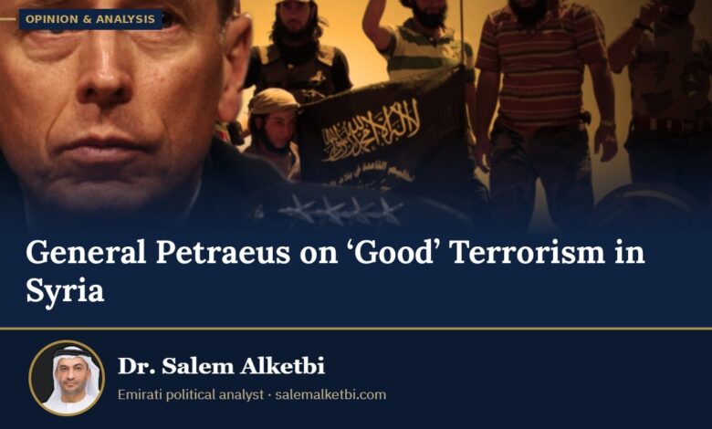General Petraeus on ‘Good’ Terrorism in Syria – Dr. Salem Alketbi