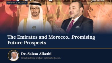 The Emirates and Morocco…Promising Future Prospects – Dr. Salem Alketbi
