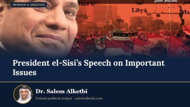 President el-Sisi’s Speech on Important Issues – Dr. Salem Alketbi