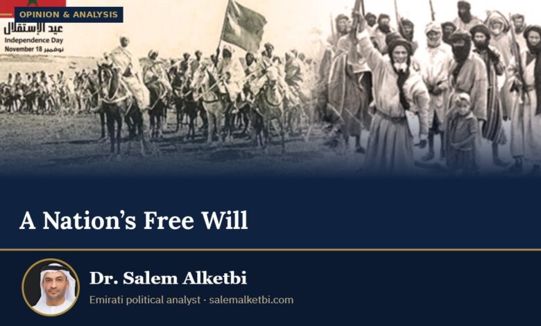 A Nation’s Free Will – Dr. Salem Alketbi