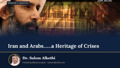 Iran and Arabs……a Heritage of Crises – Dr. Salem Alketbi