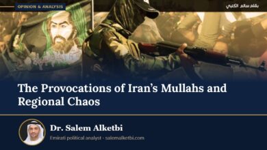 The Provocations of Iran’s Mullahs and Regional Chaos – Dr. Salem Alketbi