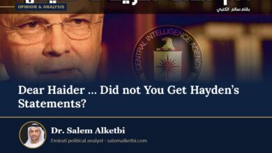 Dear Haider … Did not You Get Hayden’s Statements? – Dr. Salem Alketbi