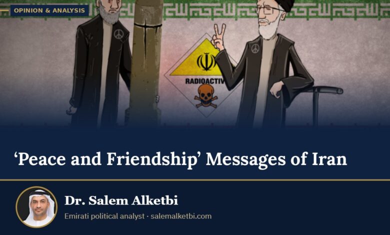 ‘Peace and Friendship’ Messages of Iran – Dr. Salem Alketbi