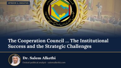 The Cooperation Council … The Institutional Success and the Strategic Challenges – Dr. Salem Alketbi