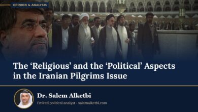 The ‘Religious’ and the ‘Political’ Aspects in the Iranian Pilgrims Issue – Dr. Salem Alketbi