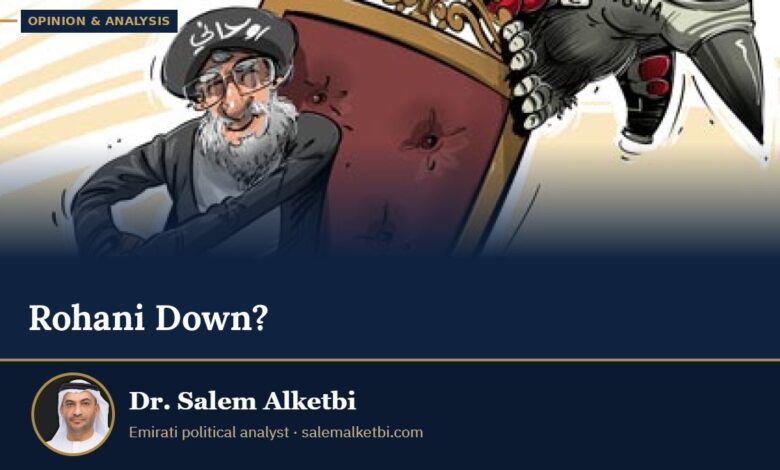 Rohani Down? – Dr. Salem Alketbi