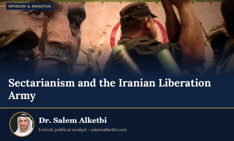 Sectarianism and the Iranian Liberation Army – Dr. Salem Alketbi