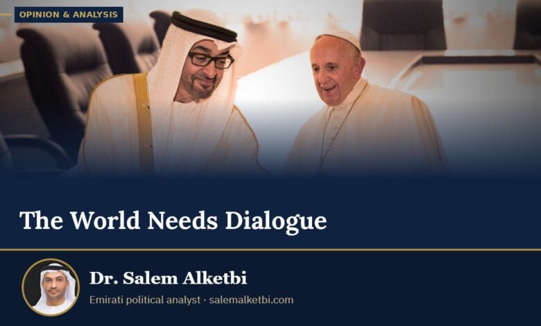 The World Needs Dialogue – Dr. Salem Alketbi
