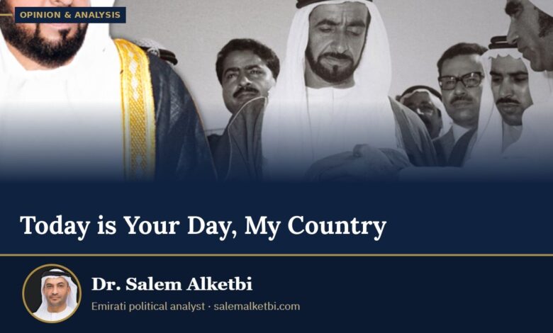 Today is Your Day, My Country – Dr. Salem Alketbi