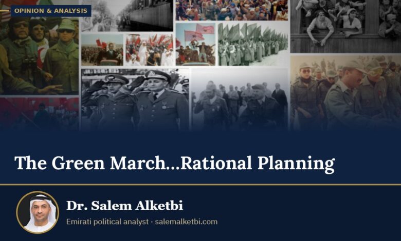 The Green March…Rational Planning – Dr. Salem Alketbi