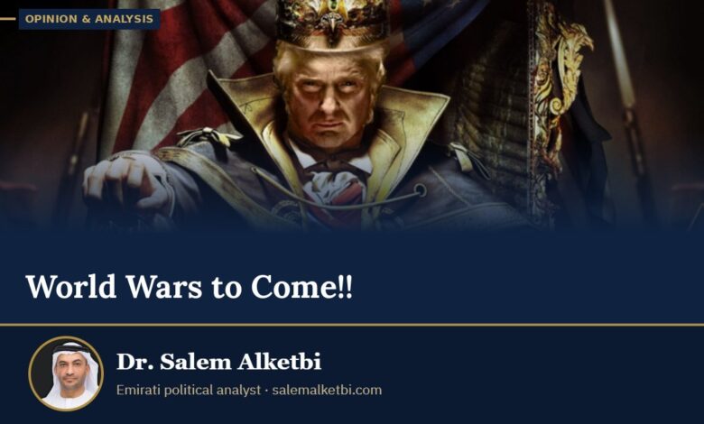 World Wars to Come!! – Dr. Salem Alketbi
