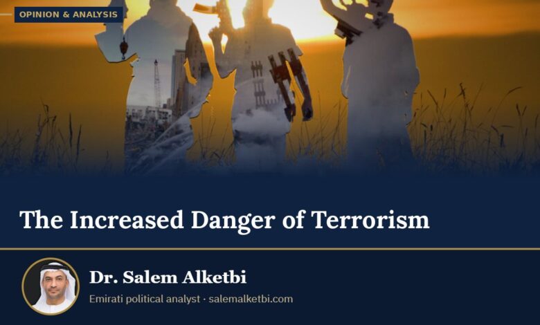 The Increased Danger of Terrorism – Dr. Salem Alketbi