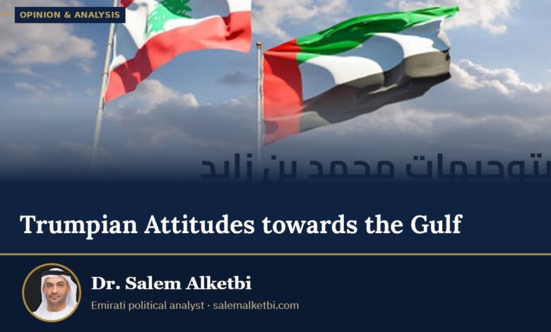 Trumpian Attitudes towards the Gulf – Dr. Salem Alketbi
