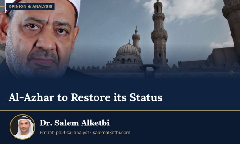 Al-Azhar to Restore its Status – Dr. Salem Alketbi