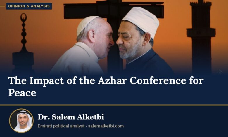 The Impact of the Azhar Conference for Peace – Dr. Salem Alketbi