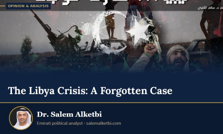The Libya Crisis: A Forgotten Case – Dr. Salem Alketbi