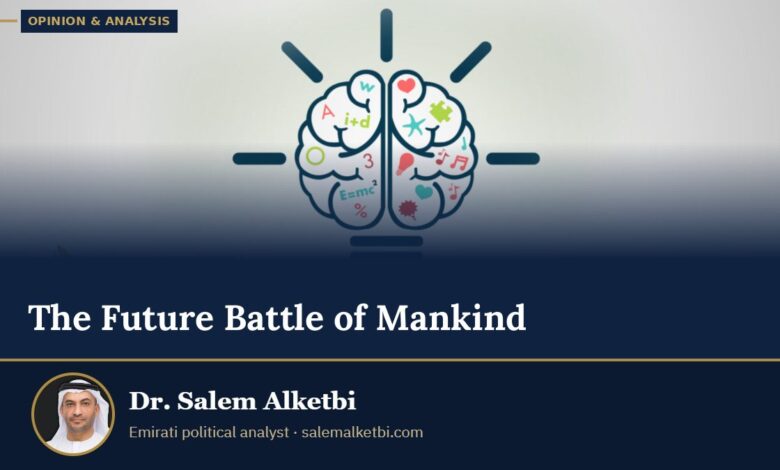 The Future Battle of Mankind – Dr. Salem Alketbi
