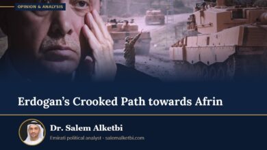 Erdogan’s Crooked Path towards Afrin – Dr. Salem Alketbi