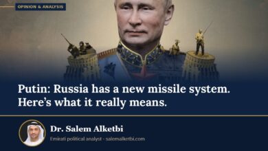 Putin: Russia has a new missile system. Here’s what it really means. – Dr. Salem Alketbi