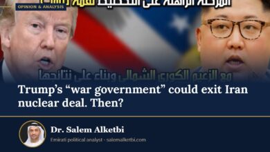 Trump’s “war government” could exit Iran nuclear deal. Then? – Dr. Salem Alketbi