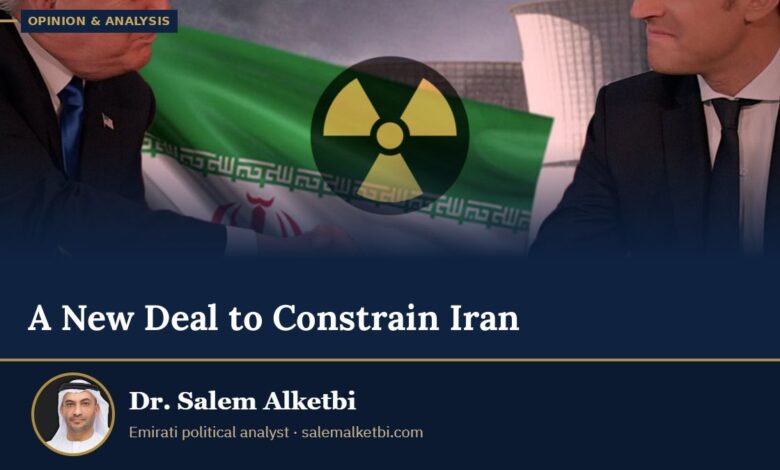 A New Deal to Constrain Iran – Dr. Salem Alketbi