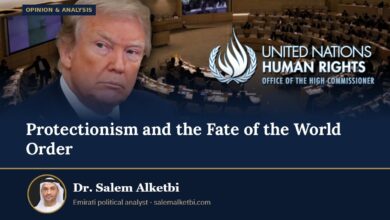 Protectionism and the Fate of the World Order – Dr. Salem Alketbi