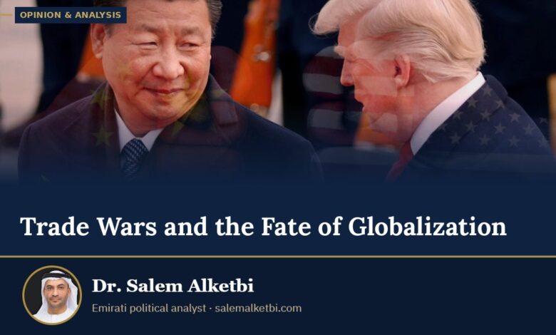 Trade Wars and the Fate of Globalization – Dr. Salem Alketbi