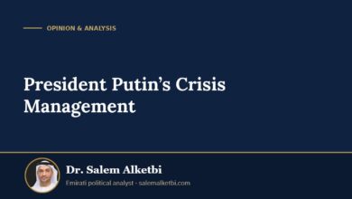 President Putin’s Crisis Management – Dr. Salem Alketbi