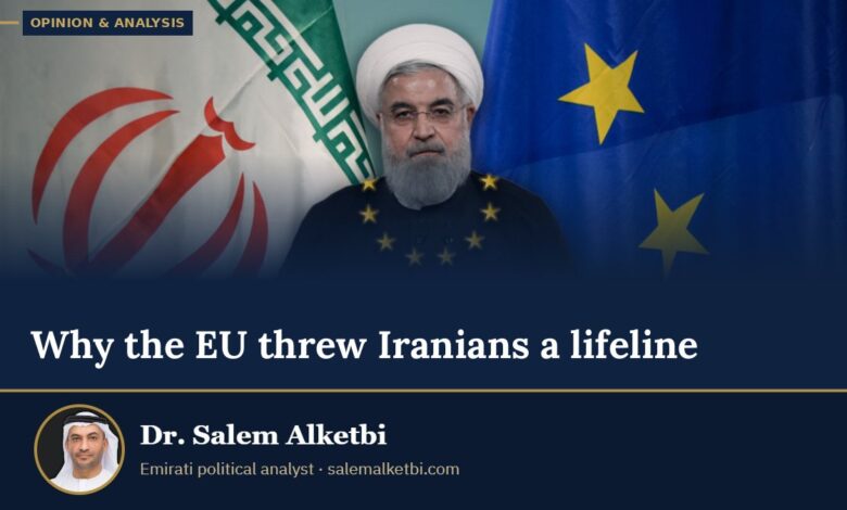 Why the EU threw Iranians a lifeline – Dr. Salem Alketbi