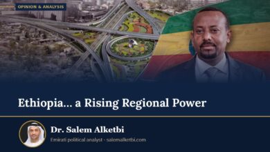 Ethiopia… a Rising Regional Power – Dr. Salem Alketbi