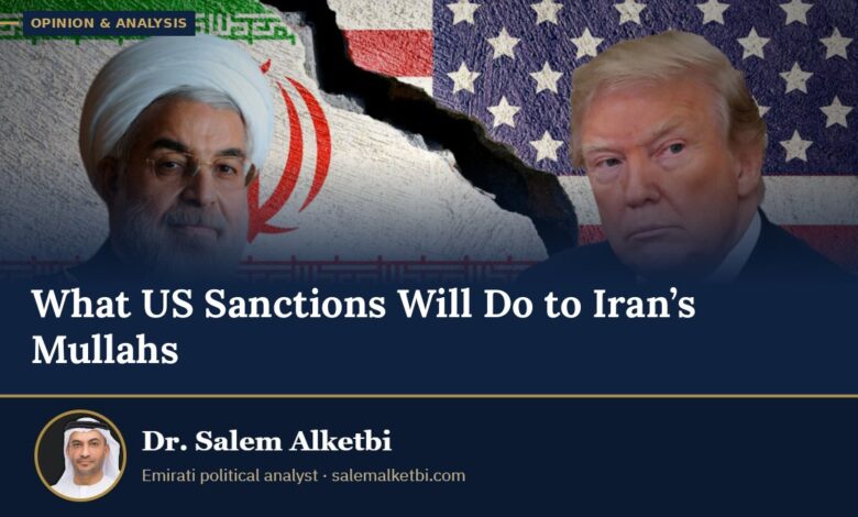 What US Sanctions Will Do to Iran’s Mullahs – Dr. Salem Alketbi