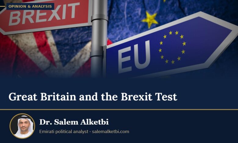 Great Britain and the Brexit Test – Dr. Salem Alketbi