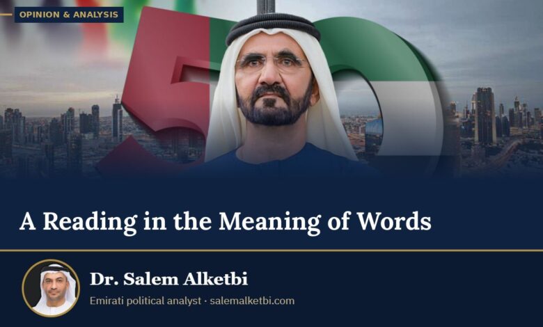 A Reading in the Meaning of Words – Dr. Salem Alketbi