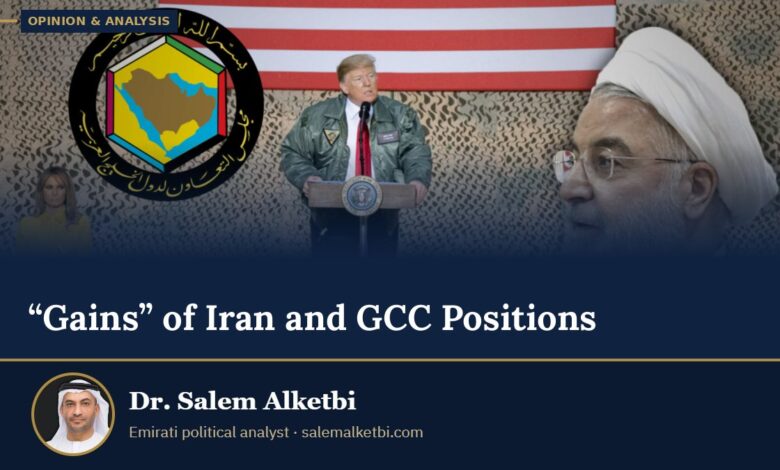 “Gains” of Iran and GCC Positions – Dr. Salem Alketbi