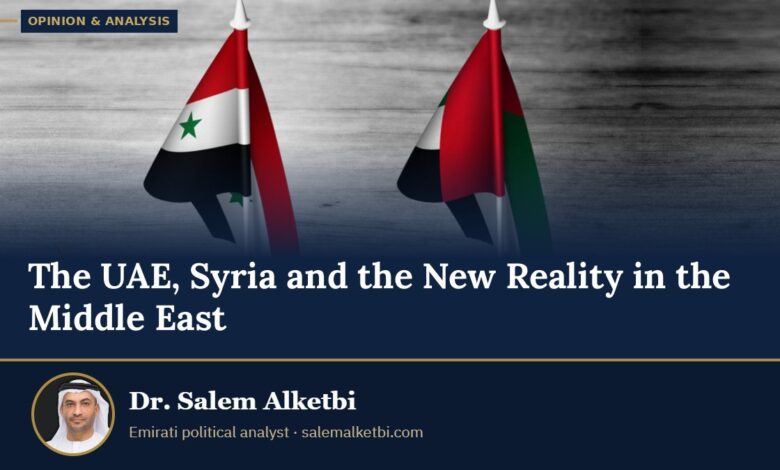 The UAE, Syria and the New Reality in the Middle East – Dr. Salem Alketbi