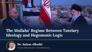 The Mullahs’ Regime Between Tutelary Ideology and Hegemonic Logic – Dr. Salem Alketbi