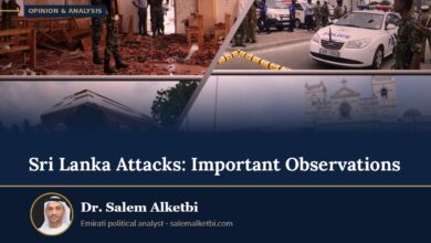 Sri Lanka Attacks: Important Observations – Dr. Salem Alketbi
