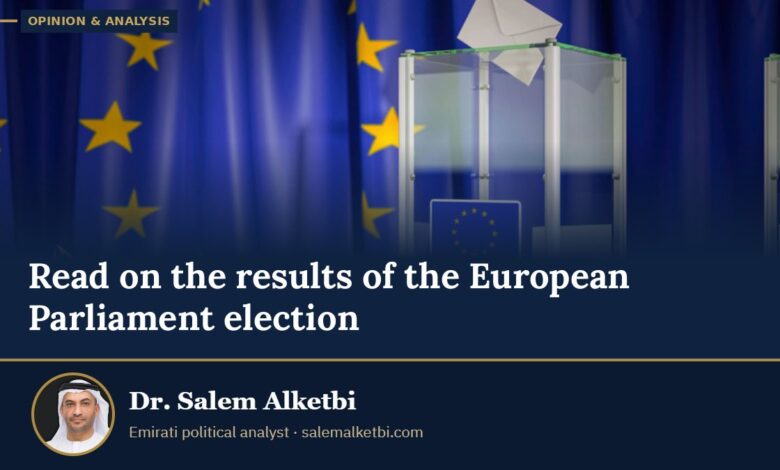 Read on the results of the European Parliament election – Dr. Salem Alketbi