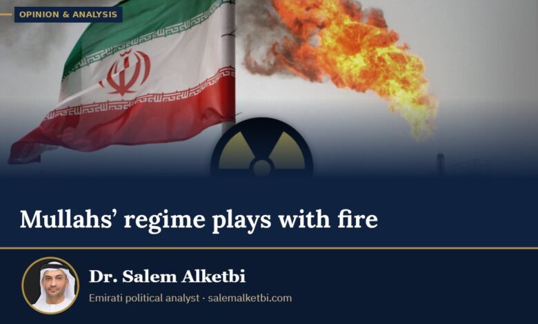 Mullahs’ regime plays with fire – Dr. Salem Alketbi