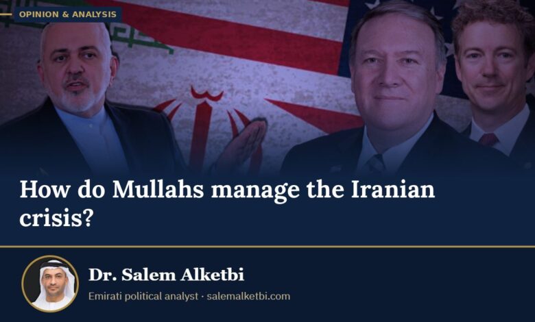 How do Mullahs manage the Iranian crisis? – Dr. Salem Alketbi